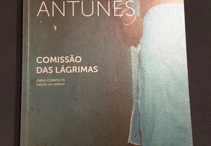 Lobo Antunes - Comissão das Lágrimas