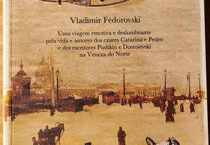 O romance de S. Petersburgo, Vladimir Fédorovski