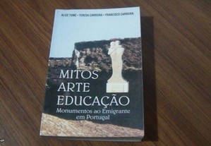 Mitos, arte, educação: monumentos ao emigrante em em Portugal por Alice Tomé, Francisco Carreira