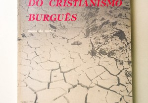 A Falência do Cristianismo Burguês 
