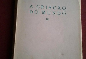 Miguel Torga-A Criação do Mundo-III-Coimbra-1948