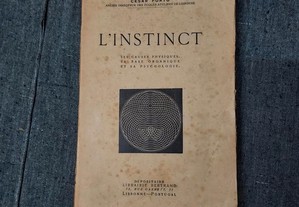 César Porto-L'Instinct,Ses Causes Physiques...-1936 Assinado