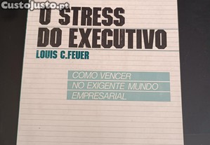 O Stress do Executivo