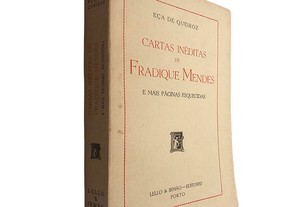 Cartas inéditas de Fradique Mendes (e mais páginas esquecidas) - Eça de Queiroz