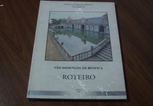 São Domingos de Benfica - Roteiro por Jorge M. Rodrigues Ferreira, Carlos Biscaya