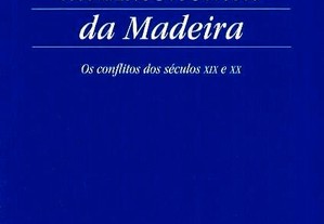 A Conquista da Autonomia da Madeira
