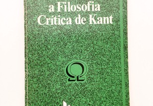 A Filosofia Crítica de Kant 
