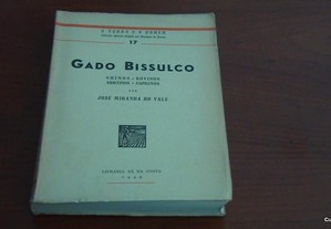 Gado bissulco : suinos, bovinos, arietinos, caprinos de José Miranda do Vale, 1949