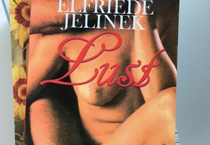 Lust, Elfriede Jelinek