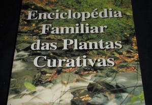 Livro Enciclopédia Familiar das Plantas Curativas
