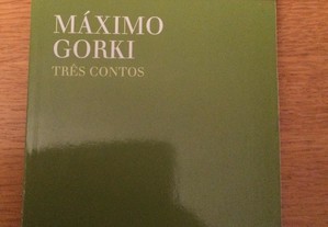Três contos Máximo GORKI