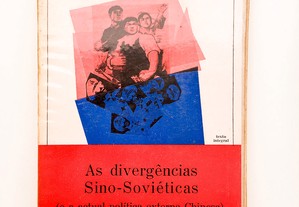 As Divergências Sino-Soviéticas 
