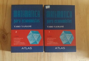 Matemática para economistas - Volumes I e II