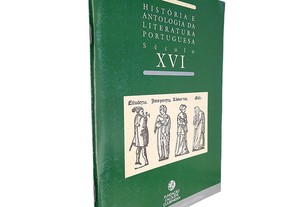História e antologia da literatura portuguesa (Século XVI - Obras de Gil Vicente)