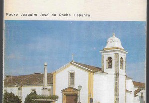 Joaquim José Rocha Espanca. Memórias de Vila Viçosa.