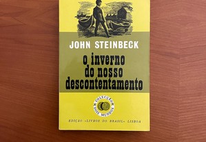John Steinbeck - O Inverno do Nosso Descontentamento (envio grátis)
