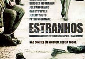 Estranhos (2006) James Caviezel IMDB: 6.6
