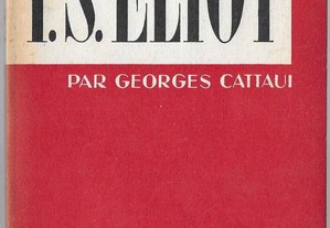 Georges Cattaui .T. S. Eliot.