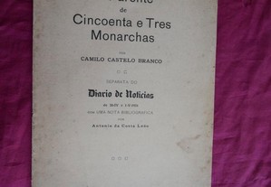 O Parente de cincoente e três Monarchas por Camilo Castelo Branco 1924