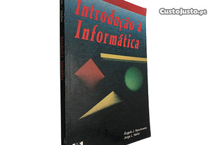Introdução à informática - Ângela J. Nascimento / Jorge L. Heller