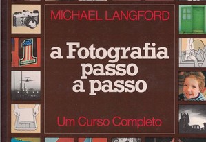 A Fotografia Passo a Passo de Michael Langford