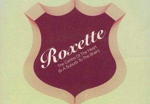 Roxette The Centre of the Heart (Is a Suburb to the Brain) [CD-Single]