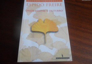 "Onde Sempre é Outubro" de Espido Freire - 1ª Edição de 2002