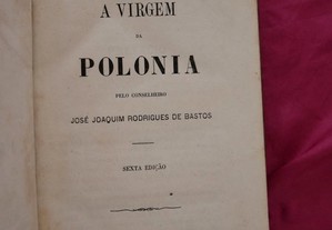 A Virgem da Polónia. José Joaquim Rodrigues de Bastos. 1867