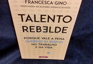 Talento Rebelde, de Francesca Gino. Estado impecável. Livro nunca lido.