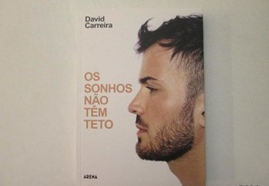 Os sonhos não têm teto- David Carreira