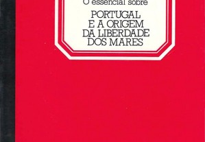 Portugal e a Origem da Liberdade dos Mares
