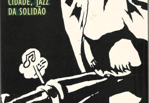V/A - José Munoz - Cidade, Jazz e Solidão - Portes grátis