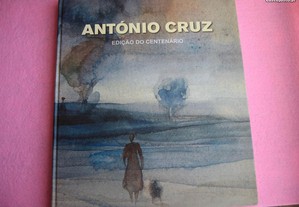 António Cruz, Edição do Centenário - 2007