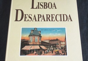 Livro Lisboa Desaparecida 1 Marina Tavares Dias Quimera