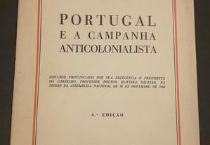O Pensamento de Salazar. Portugal e a Campanha Anticolonialista
