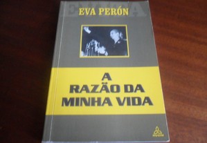 "A Razão da Minha Vida" de Eva Perón (Evita) - 1ª Edição de 1996