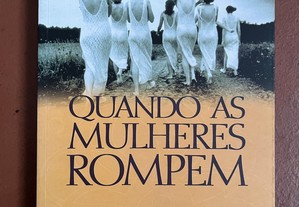 Quando As Mulheres Rompem / Isabelle Yhuel