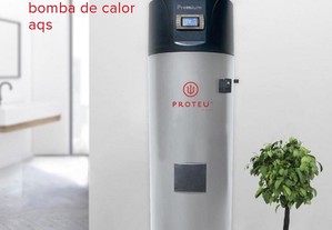 Bomba de Calor para Água Quente Sanitária (AQS) - PROTEU Tamisa Premium (200-300-500Lts)