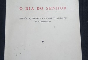 O Dia Do Senhor - Padre João António de Sousa