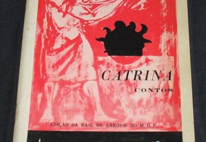Livro Catrina Contos Glória Marreiros 1974