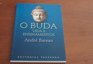 O Buda - Vida e Ensinamentos de André Bareau