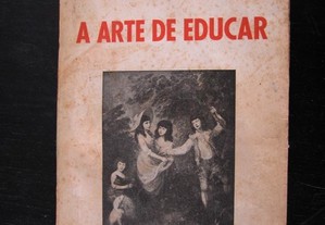 A Arte de Educar. M. Ferreira de Mira. 1936