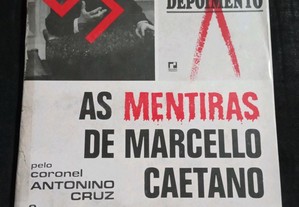 As Mentiras de Marcelo Caetano - Coronel Antonino Cruz