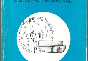 Monumentos Megalíticos do Concelho de Marvão - Ana Carvalho Dias / Jorge Manuel Oliveira