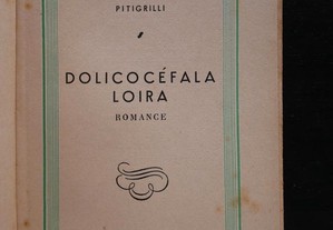 Dolicocéfala loira -Pitigrilli de Cammilo Castell