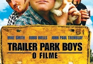 Trailer Park Boys O Filme (2006) IMDB: 7.2 Robb Wells