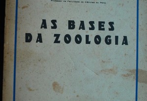As Bases da Zoologia de António Machado - 1º Edição Ano de 1943