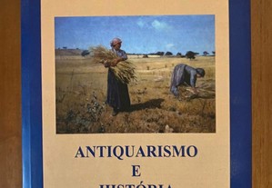 Antiquarismo e História, para a história da historiografia (séculos XVII-XXI) - António de Oliveira