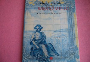 Colecção de Azulejos do Banco Mello - 1999