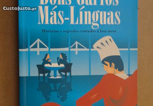 "Bons Garfos Más-Línguas" Maria João Lopo de Car.